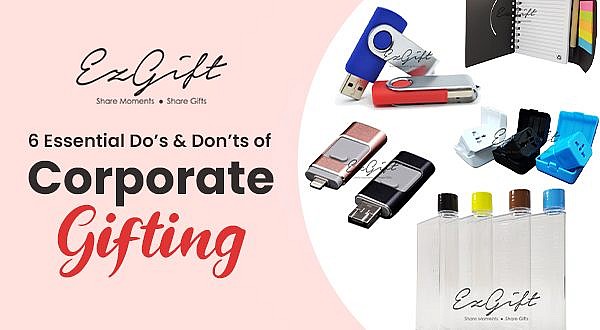 6 Essential Do’s and Don’ts of Corporate Gifting